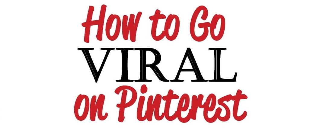 how to go viral on pinterest